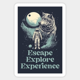 Escape Explore Experience Magnet